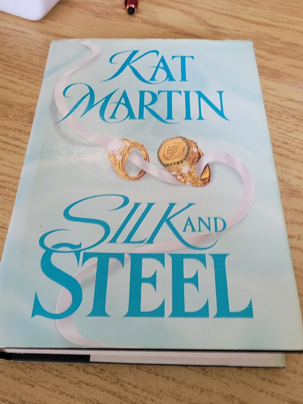 Silk And Steel Book By Kat Martin